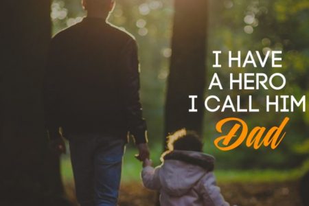 Why Dads are Super Hero?